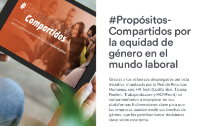 #PropósitosCompartidos por la equidad de género en el mundo laboral